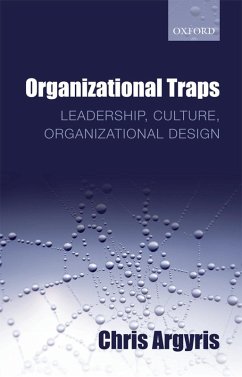 Organizational Traps (eBook, ePUB) - Argyris, Chris