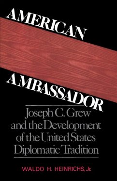 American Ambassador (eBook, PDF) - Heinrichs, Waldo H. Jr.