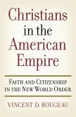 Christians in the American Empire (eBook, PDF)