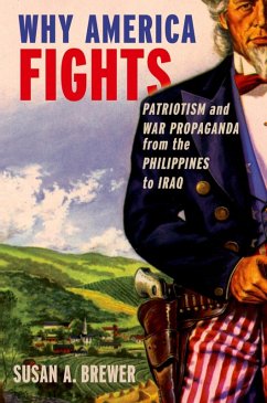 Why America Fights (eBook, ePUB) - Brewer, Susan A.