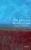 The Reagan Revolution: A Very Short Introduction (eBook, ePUB)