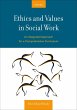 Ethics and Values in Social Work... - Bild 1