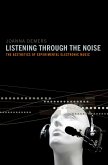 Listening through the Noise (eBook, PDF)