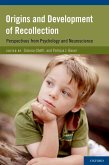 Origins and Development of Recollection (eBook, PDF)