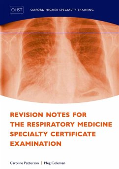 Cover Revision Notes for the Respiratory Medicine Specialty Certificate Examination (eBook, ePUB)