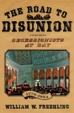 The Road to Disunion (eBook, ePUB)