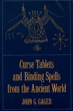 Curse Tablets and Binding Spells from the Ancient World (eBook, PDF)