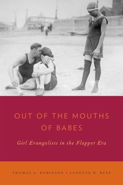 Out of the Mouths of Babes (eBook, PDF) - Robinson, Thomas A.; Ruff, Lanette D.