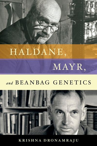 Haldane, Mayr, and Beanbag Genetics (eBook, PDF) Haldane, Mayr, and Beanbag Genetics (eBook, PDF)
