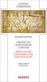 Fontes Christiani 4. Folge. Rede an die Versammlung der Heiligen / Fontes Christiani (FC) 55