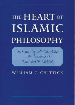 The Heart of Islamic Philosophy (eBook, PDF) - Chittick, William C.