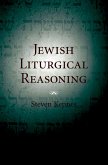 Jewish Liturgical Reasoning (eBook, PDF)