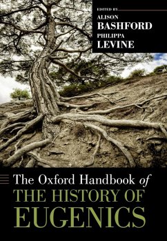 The Oxford Handbook of the History of Eugenics (eBook, ePUB)