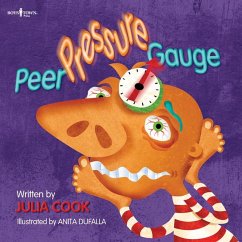 Peer Pressure Gauge - Cook, Julia (Julia Cook)