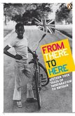 From There to Here (eBook, ePUB)