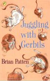 Juggling with Gerbils (eBook, ePUB)