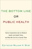 The Bottom Line or Public Health (eBook, PDF)