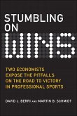 Stumbling on Wins (Bonus Content Edition) (eBook, ePUB)