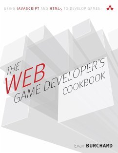 Web Game Developer's Cookbook, The (eBook, ePUB) - Burchard, Evan