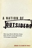 A Nation of Outsiders (eBook, ePUB)