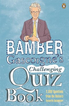 Cover Bamber Gascoigne's Challenging Quiz Book (eBook, ePUB)