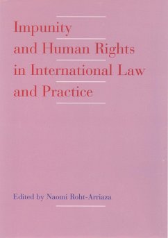 Cover Impunity and Human Rights in International Law and Practice (eBook, PDF)