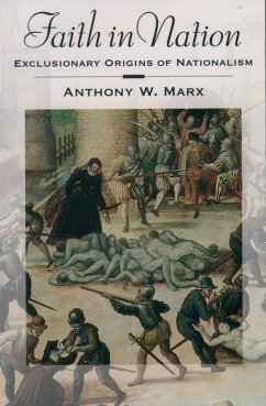 Faith in Nation (eBook, PDF) - Marx, Anthony W.