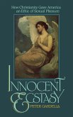 Innocent Ecstasy (eBook, PDF)