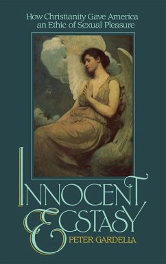 Innocent Ecstasy (eBook, PDF) - Gardella, Peter