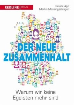 Der neue Zusammenhalt - App, Reiner;Messingschlager, Martin