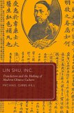 Lin Shu, Inc. (eBook, PDF) Lin Shu, Inc. (eBook, PDF)