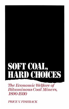 Soft Coal, Hard Choices (eBook, PDF) - Fishback, Price V.