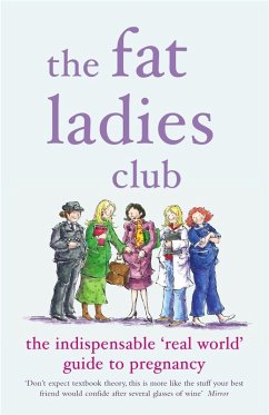 The Fat Ladies Club (eBook, ePUB) - Bettridge, Andrea; Jones, Annette; Gardener, Hilary; Lawrence, Lyndsey; Groves, Sarah