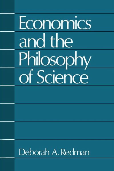 Economics and the Philosophy of Science (eBook, PDF) Economics and the Philosophy of Science (eBook, PDF)