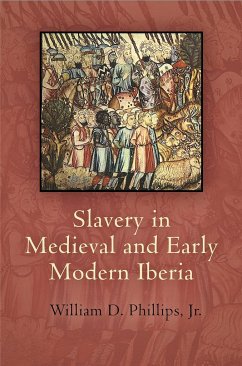 Slavery in Medieval and Early Modern Iberia - Jr