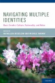 Navigating Multiple Identities (eBook, PDF)