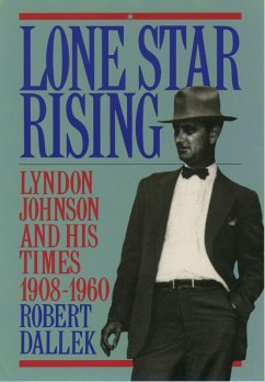 Lone Star Rising (eBook, ePUB) - Dallek, Robert