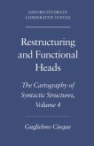 Restructuring and Functional Heads (eBook, PDF) Restructuring and Functional Heads (eBook, PDF)