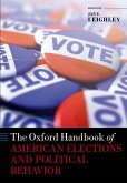 The Oxford Handbook of American Elections and Political Behavior (eBook, PDF)