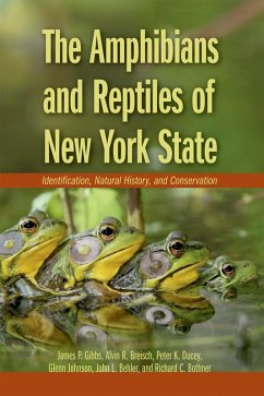 The Amphibians and Reptiles of New York State (eBook, PDF) - Gibbs, James P.; Breisch, Alvin R.; Ducey, Peter K.; Johnson, Glenn; Behler, John; Bothner, Richard