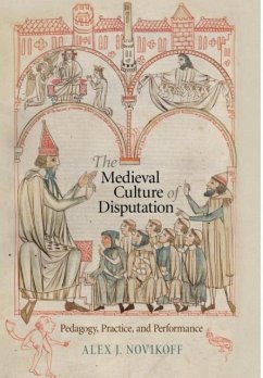 The Medieval Culture of Disputation - Novikoff, Alex J