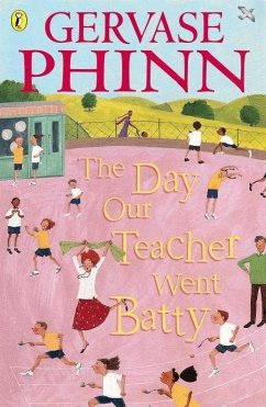 Cover The Day Our Teacher Went Batty (eBook, ePUB)