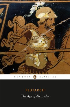 The Age of Alexander (eBook, ePUB) - Plutarch