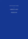 Liberty and Freedom (eBook, ePUB)