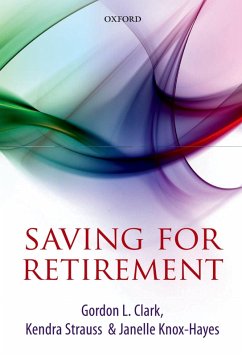 Saving for Retirement (eBook, PDF) - Clark, Gordon L.; Strauss, Kendra; Knox-Hayes, Janelle