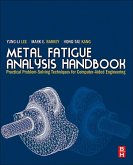 Metal Fatigue Analysis Handbook (eBook, ePUB)