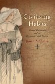 Civilizing Habits (eBook, ePUB)