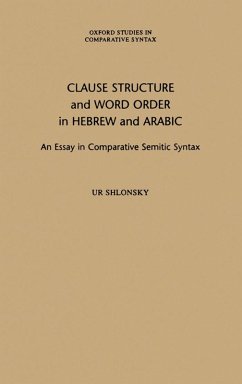 Clause Structure and Word Order in Hebrew and Arabic (eBook, PDF) - Shlonsky, Ur