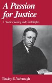 A Passion for Justice (eBook, PDF)