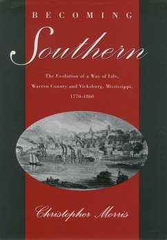 Becoming Southern (eBook, PDF) - Morris, Christopher